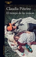 Cover: El tiempo de las moscas / The Time of the Flies - Penguin Random House Grupo Editorial