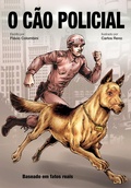 Cover: O C&atilde;o Policial - Ideias Brilhantes