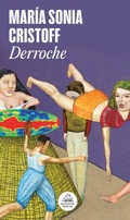 Cover: Derroche / Splurge - Literatura Random House