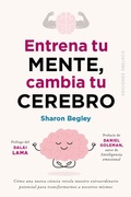 Cover: Entrena Tu Mente, Cambia Tu Cerebro - Obelisco