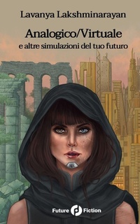 Enlarge image Cover: Analogico/Virtuale - Future Fiction