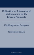 Abbildung von: Utilization of International Watercourses on the Korean Peninsula - Martinus Nijhoff