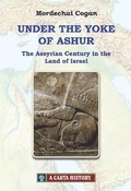 Cover: Under the Yoke of Ashur - Carta - The Israel Map and Publishing Co. Ltd.