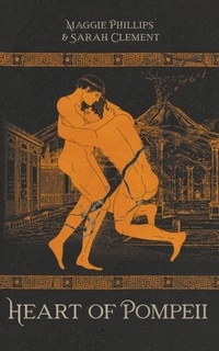 Enlarge image Cover: Heart of Pompeii - Phillips & Clement
