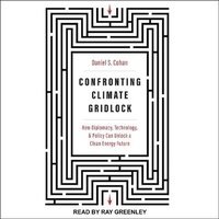 Enlarge image Cover: Confronting Climate Gridlock - Tantor Audio