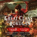 Cover: The Great Clans of Rokugan - Tantor Audio