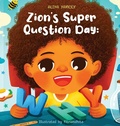 Cover: Zion's Super Question Day - A.M Yancey