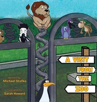 Enlarge image Cover: A Visit from the Zoo - Ewings Publishing LLC