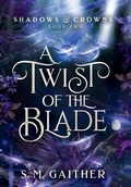 Cover: A Twist of the Blade - Yellow Door Publishing, Inc