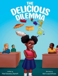 Enlarge image Cover: The Delicious Dilemma - Last Gen Publishing