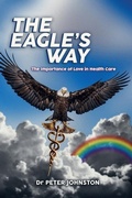 Cover: The Eagle's Way - Shrubs Publishing
