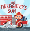 Cover: The Firefighter's Son - Eliza J. Publishing