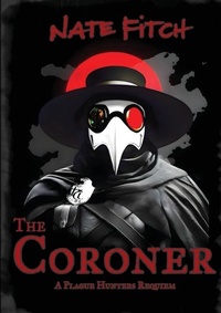 Enlarge image Cover: The Coroner - Natefitchnovels