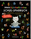 Cover: Mein kunterbuntes Schul-Spa&szlig;buch - Coppenrath