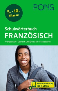 Abbildung von: PONS Schulwörterbuch Französisch - PONS Langenscheidt