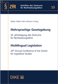 Cover: Mehrsprachige Gesetzgebung - Multilingual Legislation - Dike Verlag Z&uuml;rich