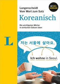 Abbildung von: Langenscheidt Vom Wort zum Satz Koreanisch - PONS Langenscheidt
