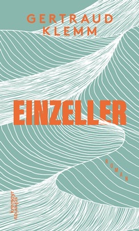 Enlarge image Cover: Einzeller - Kremayr & Scheriau