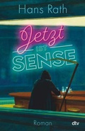 Cover: Jetzt ist Sense - dtv