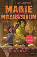 Cover: Magie und Milchschaum - dtv