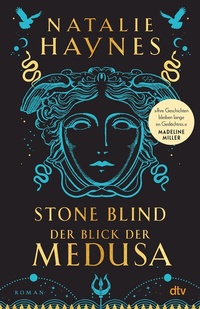 Abbildung von: STONE BLIND - Der Blick der Medusa - dtv