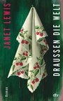 Cover: Draußen die Welt - dtv