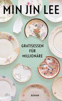Abbildung von: Gratisessen für Millionäre - dtv