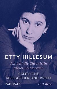 Abbildung von: Ich will die Chronistin dieser Zeit werden - C.H.BECK