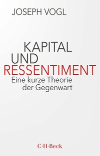 Abbildung von: Kapital und Ressentiment - C.H. Beck