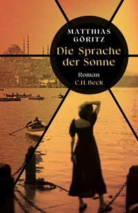Abbildung von: Die Sprache der Sonne - C.H. Beck