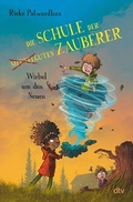 Cover: Die Schule der mittelguten Zauberer - Wirbel um den Neuen - dtv