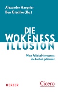 Cover: Die Wokeness-Illusion - Verlag Herder
