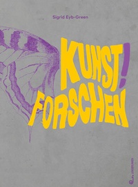 Abbildung von: Kunst! Forschen - Jungbrunnen