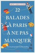 Cover: 22 Balades &agrave; Paris &agrave; ne pas manquer - Emons Verlag