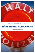 Cover: R&auml;uber und Schandarm - Emons Verlag