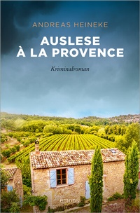 Abbildung von: Auslese à la Provence - Emons Verlag