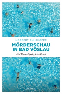 Abbildung von: Mörderschau in Bad Vöslau - Emons Verlag