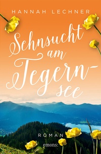 Abbildung von: Sehnsucht am Tegernsee - Emons Verlag