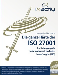 Abbildung von: Ihr Untergang als Informationssicherheitsbeauftragter (ISB) - BoD - Books on Demand
