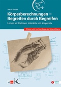 Cover: K&ouml;rperberechnungen - Begreifen durch Begreifen - Kallmeyer