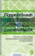Cover: Doppelstunde Leichtathletik Band 2 - Hofmann-Verlag