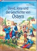 Cover: David, Jona und die Geschichte von Ostern - Kaufmann Verlag