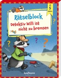 Cover: R&auml;tselblock - Detektiv Willi ist nicht zu bremsen - Kaufmann Verlag