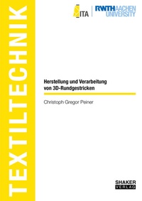 Abbildung von: Herstellung und Verarbeitung von 3D-Rundgestricken - Shaker