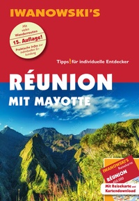 Abbildung von: Réunion mit Mayotte - Reiseführer von Iwanowski - Iwanowski's Reisebuchverlag