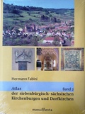 Cover: Atlas der siebenb&uuml;rgisch-s&auml;chsischen Kirchenburgen und Dorfkirchen - Schiller Verlag