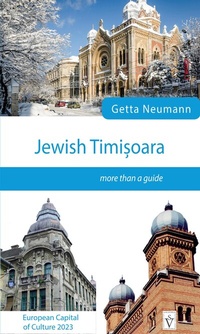 Abbildung von: Jewish Timisoara - more than a guide - Schiller Verlag