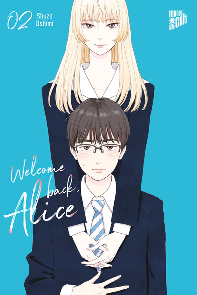 Abbildung von: Welcome Back, Alice 2 - Manga Cult