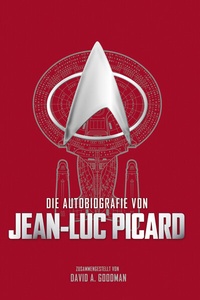 Abbildung von: Die Autobiografie von Jean-Luc Picard - Cross Cult