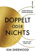Cover: James Bond - Doppelt oder nichts - Cross Cult Entertainment